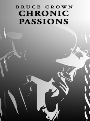 cover image of Chronic Passions